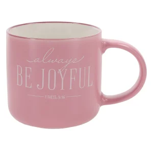 Always Be Joyful Ceramic Mug